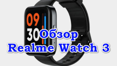 Обзор Realme Watch 3